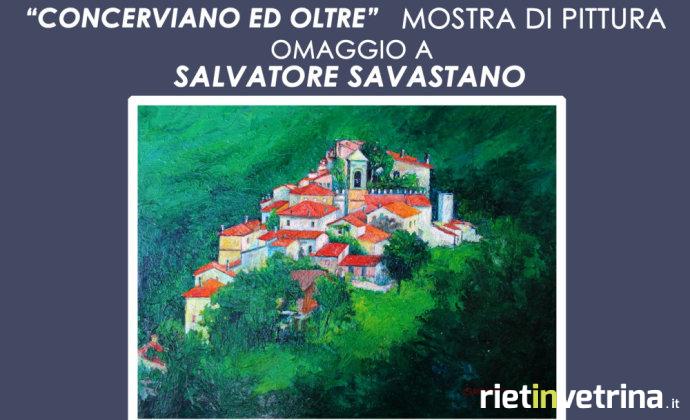 concerviano_ed_oltre_mostra_pittura_omaggio_salvatore_savastano